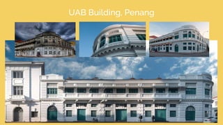 UAB Building, Penang
 