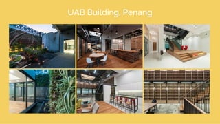 UAB Building, Penang
 