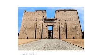 Imhotep (237 BC) Temple of Edfu
 
