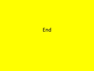 End
 