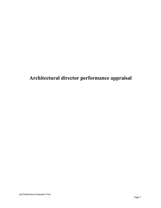 Architectural director performance appraisal
Job Performance Evaluation Form
Page 1
 