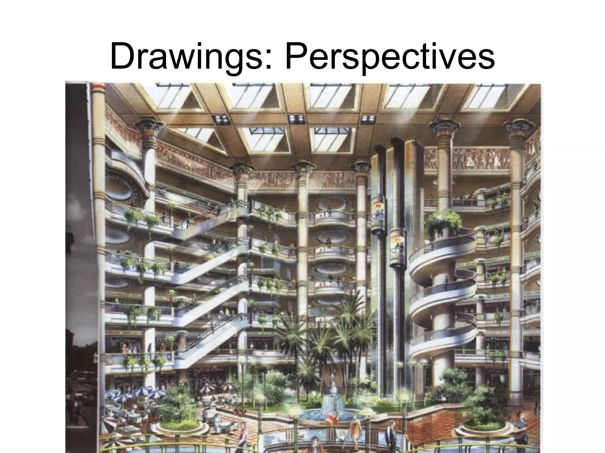 Drawings: Perspectives 
