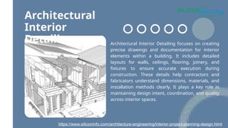 A Complete Overview of Architectural Interior Detailing and Design ...