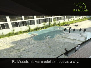 6
RJ Models makes model as huge as a city.
 
