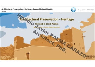 Architectural Preservation - Heritge Focused in Saudi Arabia WM.pdf