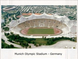 Munich Olympic Stadium - Germany
 