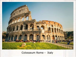Colosseum Rome - Italy
 