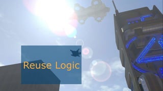 Reuse Logic
 