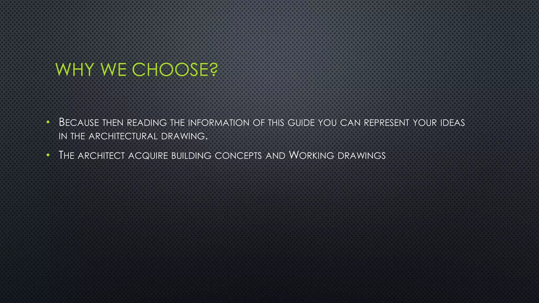 Architectural working drawings | PPT