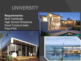 Requirements:  Birth Certificate High School Dimploma Good Conduct letter Pass PAA 