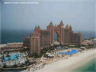 Atlantis in Dubai, United Arab Emirates