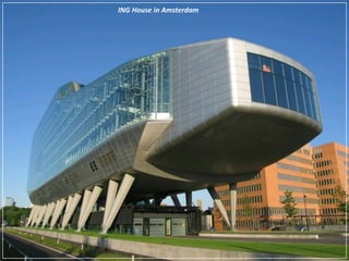 ING House in Amsterdam