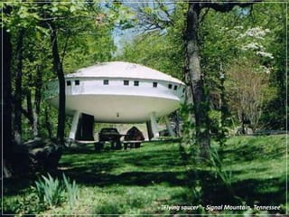 "Flying saucer" - Signal Mountain, Tennessee