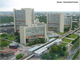 Vienna - International Centre