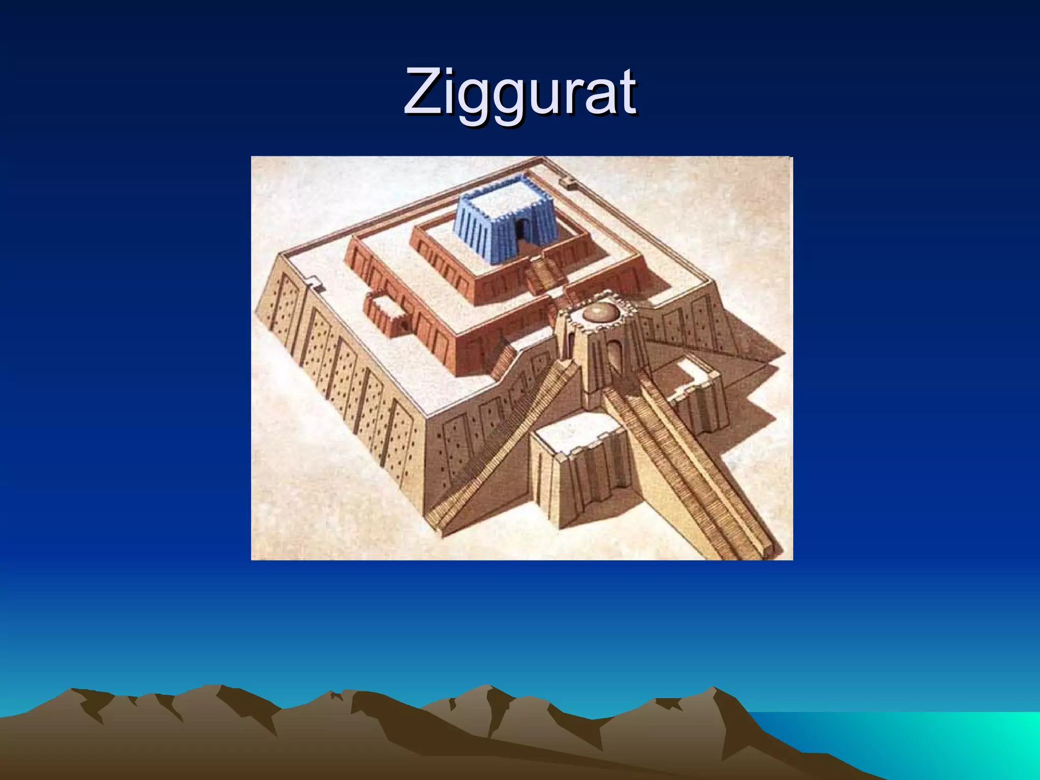 Ziggurat