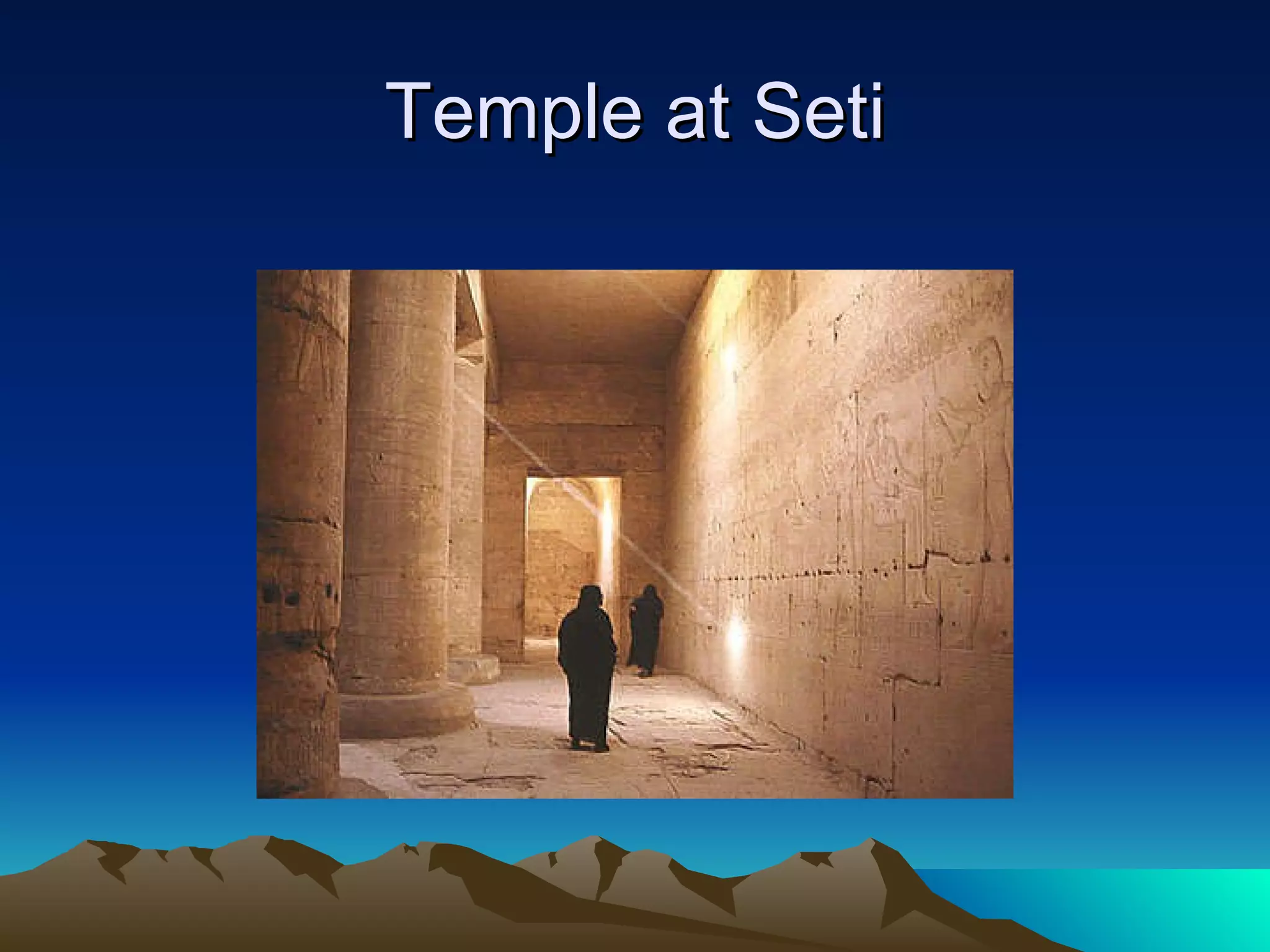 Temple at Seti