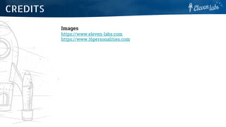 Images
https://www.eleven-labs.com
https://www.16personalities.com
CREDITS
 