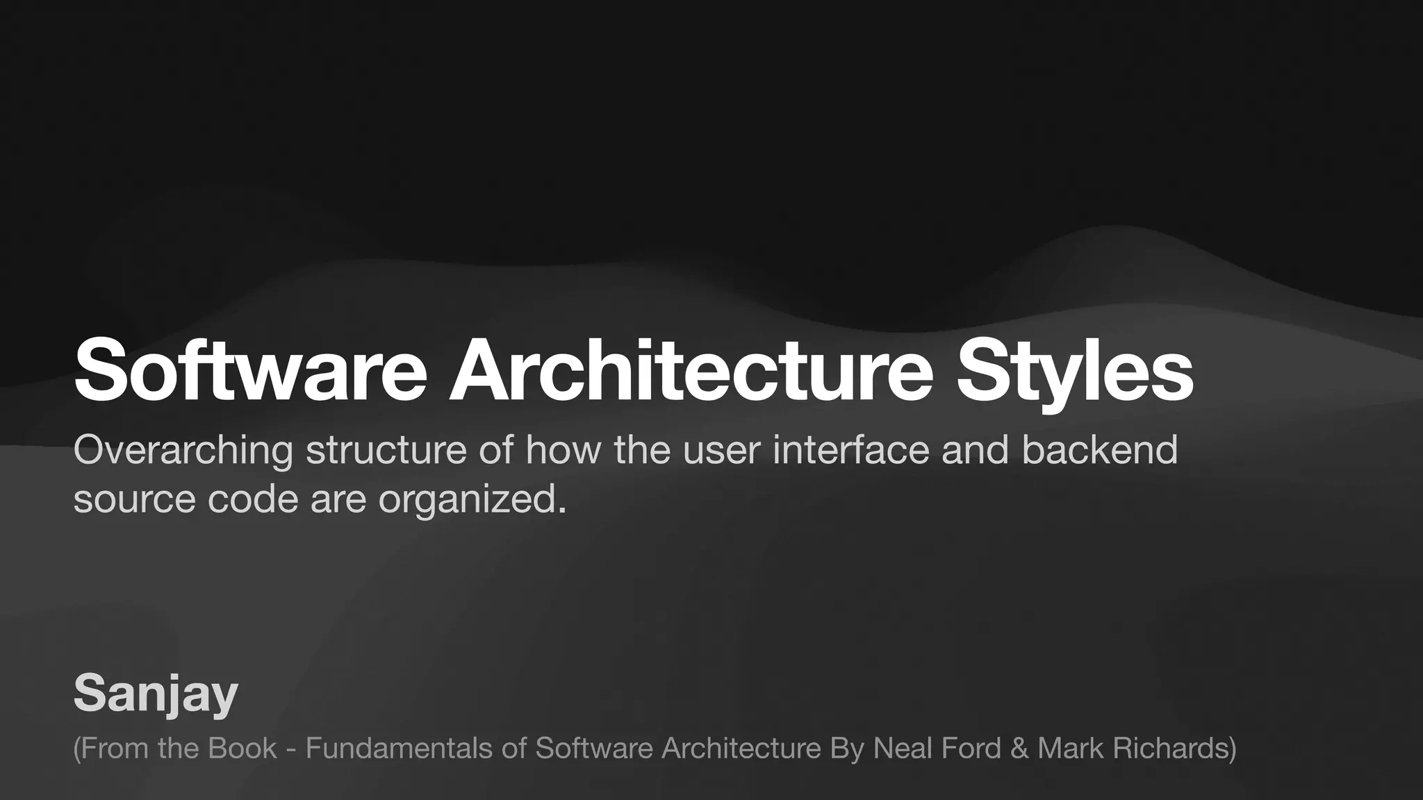 List of Software Architecture Styles | PPT