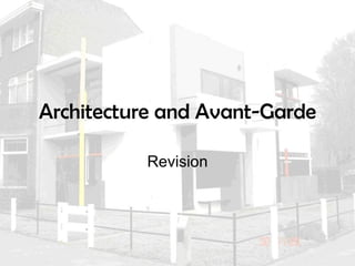 Architecture and Avant-Garde Revision 