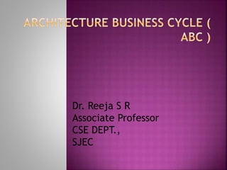 Dr. Reeja S R
Associate Professor
CSE DEPT.,
SJEC
 
