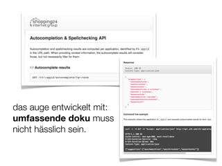 das auge entwickelt mit:
umfassende doku muss
nicht hässlich sein.
 