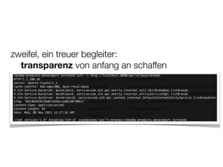 zweifel, ein treuer begleiter:
  transparenz von anfang an schaffen
 