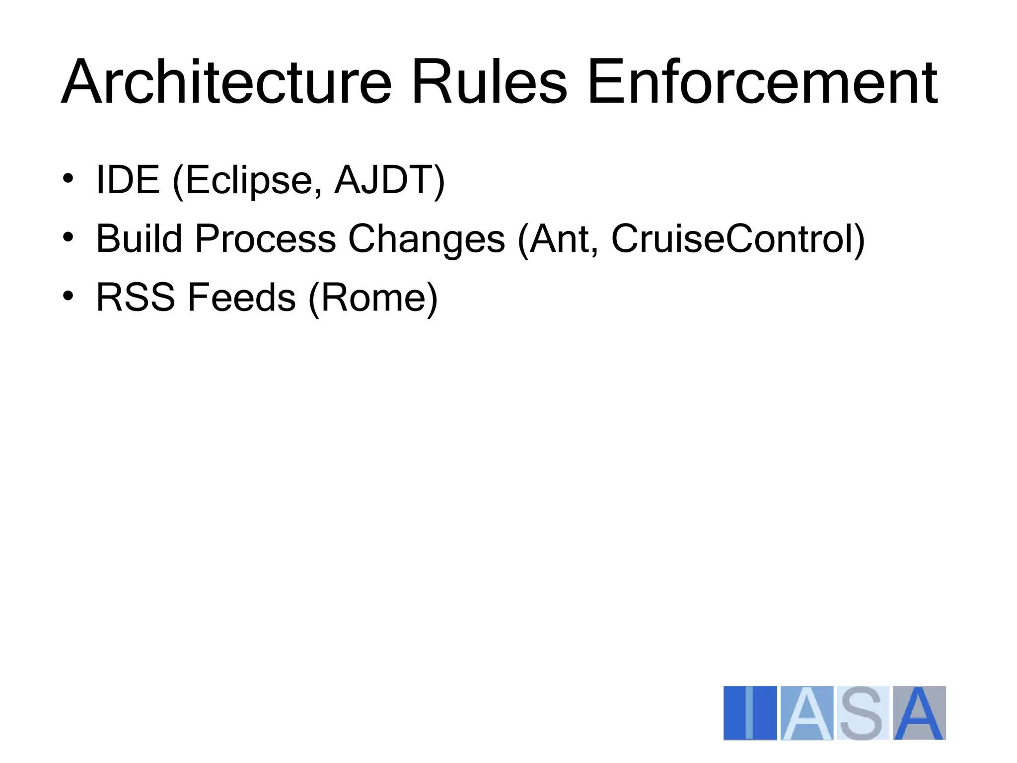 Architecture Enforcement Aspects Itarc2009