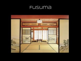 Fusuma
 