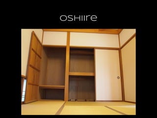 Oshiire
 