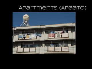 ApartmentS (Apaato)
 