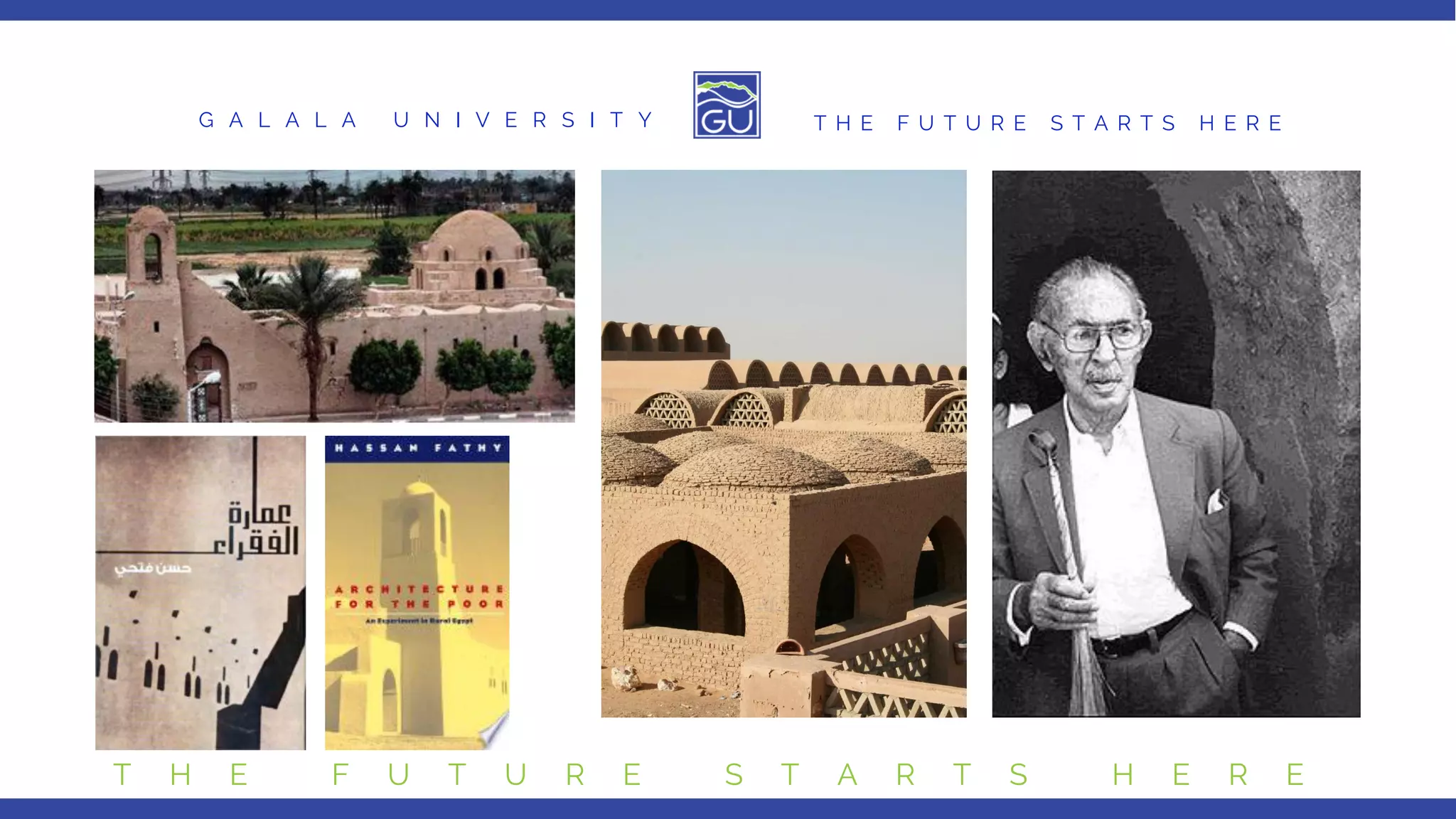 G A L A L A U N I V E R S I T Y T H E F U T U R E S T A R T S H E R E
T H E F U T U R E S T A R T S H E R E
 