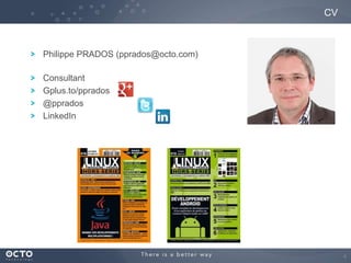 CV

Philippe PRADOS (pprados@octo.com)
Consultant
Gplus.to/pprados
@pprados
LinkedIn

4

 