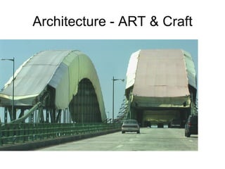 Architecture - ART & Craft

 