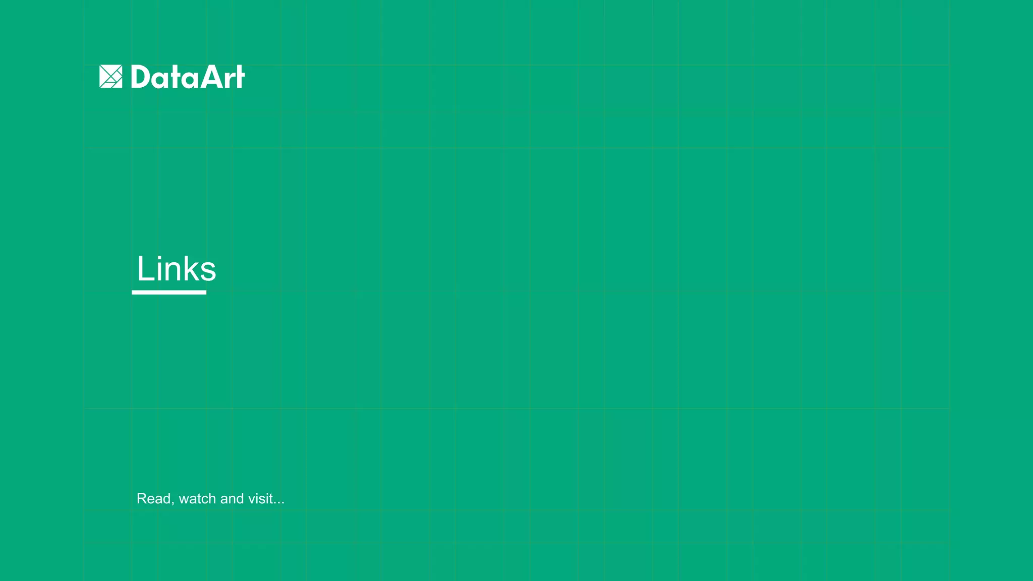 Read, watch and visit...
Links
 