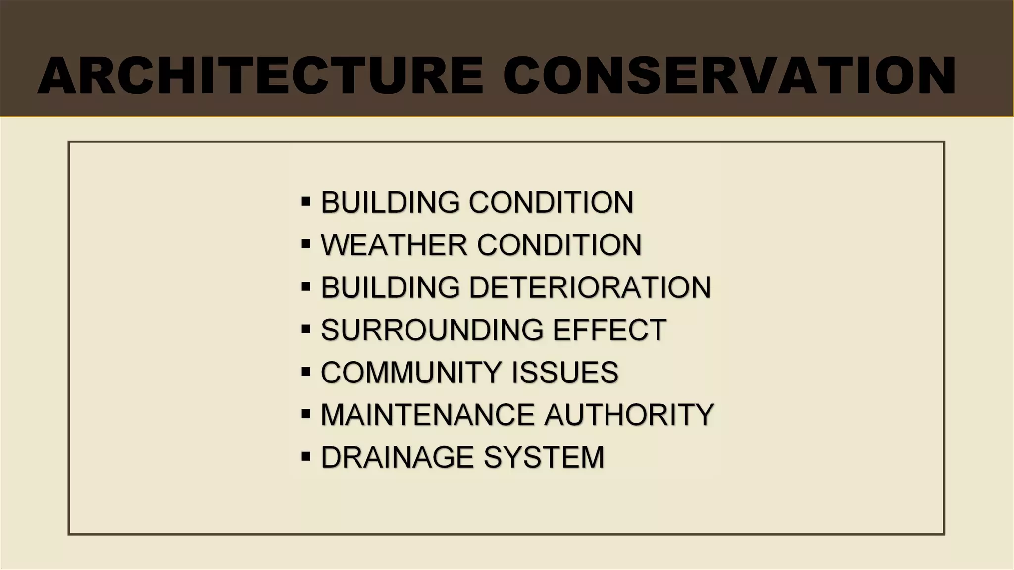 Architecture conservation case study powerpoint | PDF