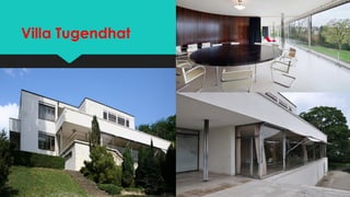 Villa Tugendhat
 