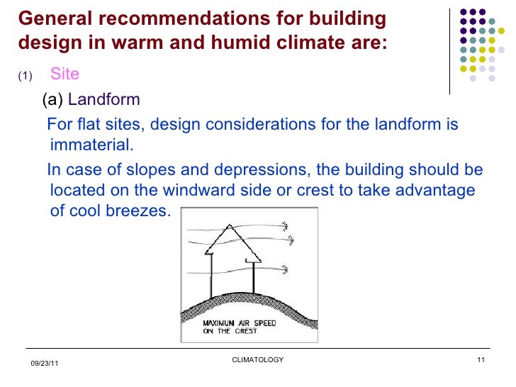 Hot and Dry Climate Needs Special Building Orientation