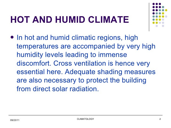 Architecture for hot and humid climate