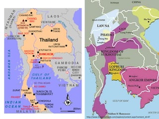 Thailand in the 13th c.

http://www.theancientweb.com/explore/content.aspx?content_id=47

 