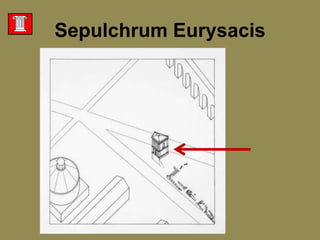 SepulchrumEurysacis