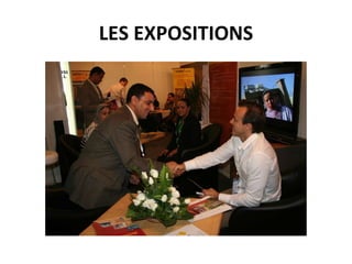 LES EXPOSITIONS 
