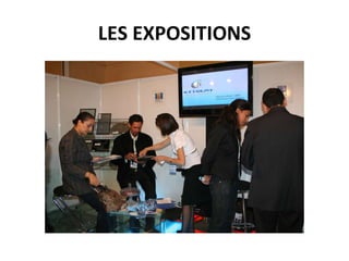 LES EXPOSITIONS 