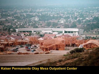 Kaiser Permanente Otay Mesa Outpatient Center 