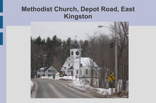Methodist Church, Depot Road, East Kingston 