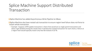 Splice Machine Overview | PPTX