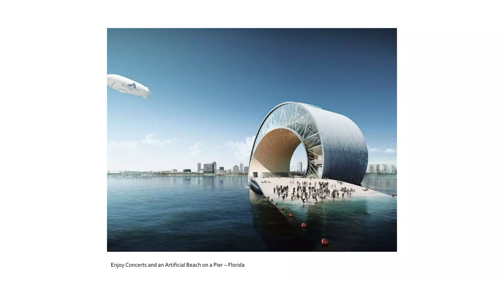 Enjoy Concerts and an Artificial Beach on a Pier – Florida
 