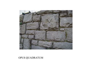 OPUS QUADRATUM
 
