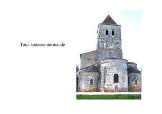 Tour-lanterne normande
 