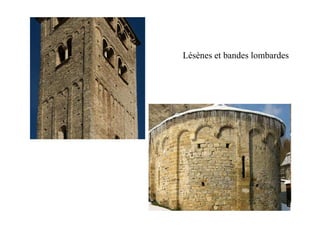 Lésènes et bandes lombardes
 