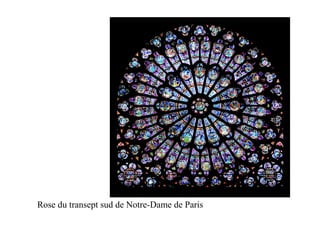Rose du transept sud de Notre-Dame de Paris
 
